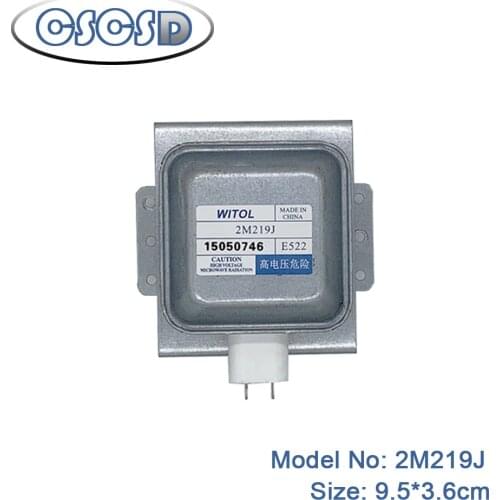 1pcs/lot WITOL 2M219J for CSCSD microwave oven replacement parts Magnetron oven parts replacement good working