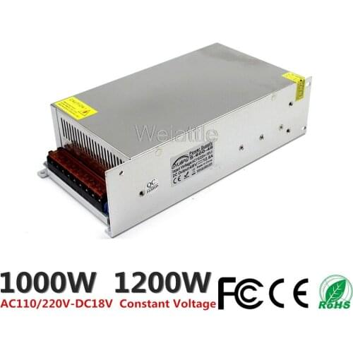 DC18V 55.6A 1000W 66.7A 1200W LED Light Belt Driver Switching Power Supply 110/220VAC Transformer CCTV CNC Industrial Equipment