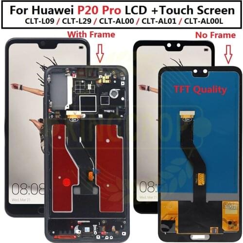 TFT 6.1"LCD For Huawei P20 Pro LCD with frame Display Screen Touch Digitizer Assembly P20 Pro CLT-AL01 -L29 Lcd P20 Plus Display