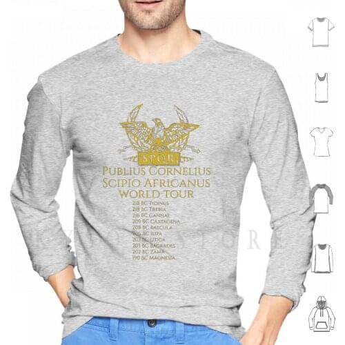 Scipio Africanus World Tour Hoodie Long Sleeve Ancient Ancient Roman Ancient Roman Spqr Publius Cornelius Scipio