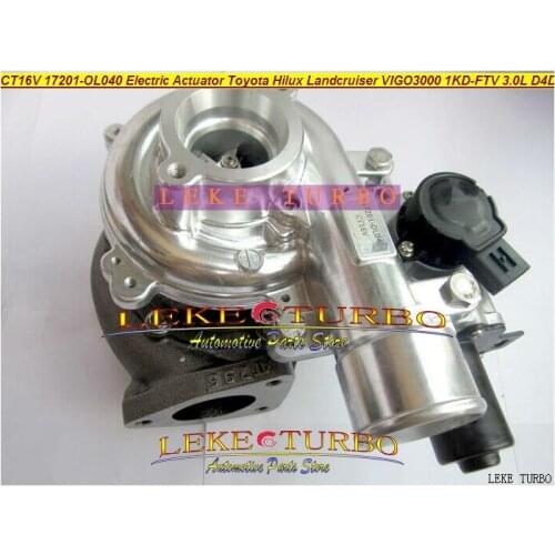 CT16V 17201-OL040 17201-30110 17201-0L040 + Electronic Actuator Turbo For TOYOTA Landcruiser Hilux SW4 D4D VIGO3000 1KD-FTV 3.0L