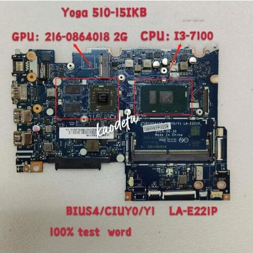 Yoga/510-15ikb Lenovo Laptop Motherboard BIUS4/CIUY0/Y1 LA-E221P CPU:I3-7100 GPU 2G DDR4 100% Test Ok