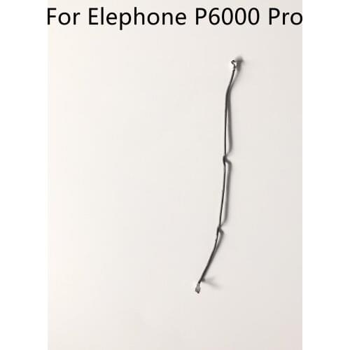 Used Phone Coaxial Signal Cable For Elephone P6000 Pro MTK6753 Octa Core 5.0 HD 1280*720 Free Shipping