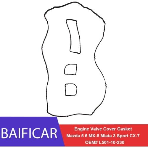 Baificar Brand New Genuine Engine Valve Cover Gasket 4016931050 L50110230 For Mazda 3 5 6 CX-7 MX-5 Miata Ford Escape Fusion