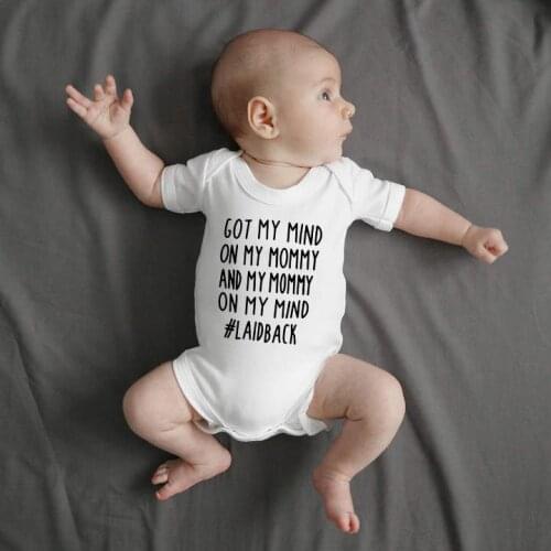 Got My Mind on My Mommy and My Mommy on My Mind Baby Bodysuit Newborn Bebe Boy Girl Clothing Summer
