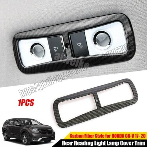 For Honda CRV CR-V 2017 2018 2019 2020 2021 ABS carbon fiber Rear reading light lamp cover trim 1pcs