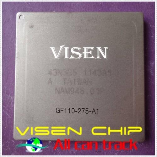 GF110-275-A1 BGA Integrated chipset