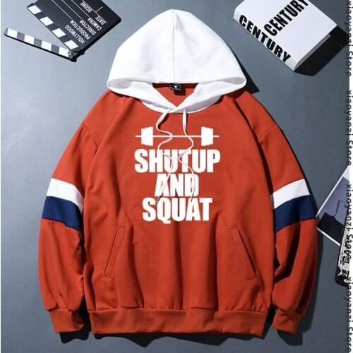 Shut Up And Squat Mens hoodies 100% Cotton sweatshirts Casual sports hoodies Male pullovers High Quality