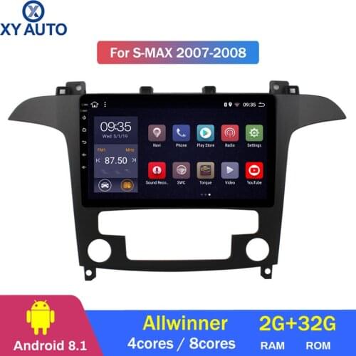 9 inch 2.5D IPS HD multi-touch screen Android8.1 2G RAM 32G ROM NAVI For Ford S-Max 2007 2008 AC with Bluetooth USB WIFI SWC