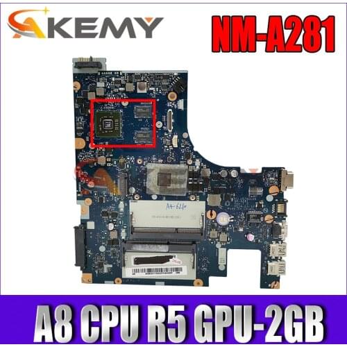 Akemy NM-A281 mainboard For Lenovo G50-45 laptop motherboard ACLU5/ACLU6 NM-A281 with A8 CPU R5 GPU-2GB Test work 100% original