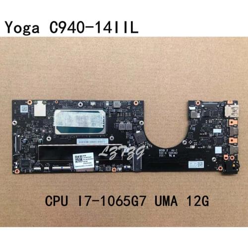 New and Original Laptop Lenovo ideapad Yoga C940-14IIL Motherboard NMB L 81Q9 WIN I71065G7_12G_AX PN:5B20S43850 5B20S42940