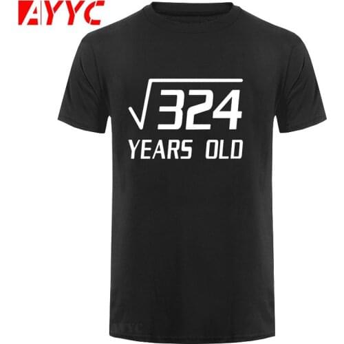 AYYC T-Shirt Tshirt Best Selling Male Natural Cotton MenS Crew Neck 18 Years Old Square Root 324 18Th Birthday Short T Shirt