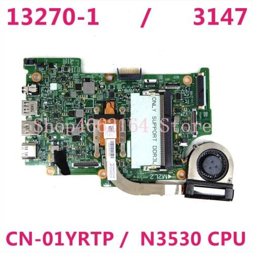 Laptop motherboard For DELL Inspiron 3147 Core N3530 Mainboard 13270-1 CN-01YRTP 01YRTP 1YRTP 100% fully tested