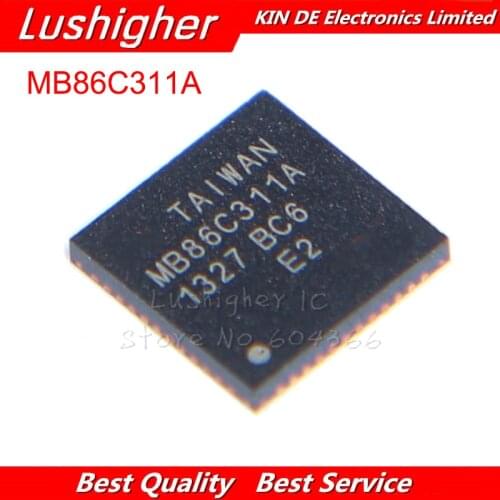 1pcs MB86C311 MB86C311B QFN MB86C311A QFN-48 New Original