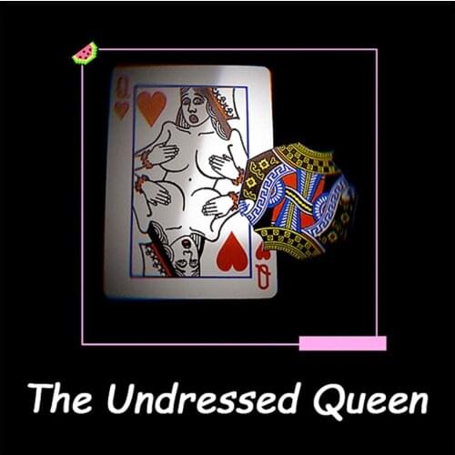 The Undressed Queen Magic Tricks Playing Card Magician Close Up Street Illusion Gimmick Mentalism Puzzle Toy Funny Magia Card