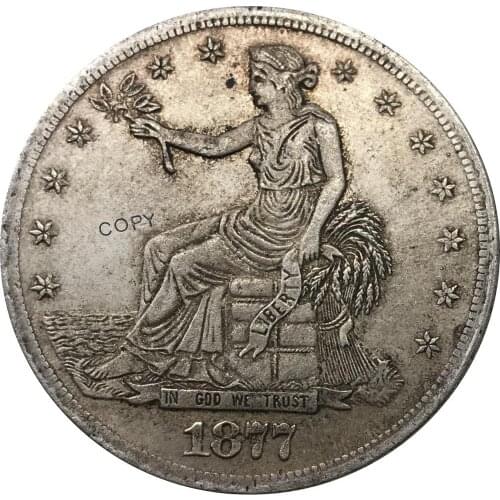 United States America 1877 S 1 Trade One Dollar US In God We Trust 420 Grains 900 Fine Cupronickel Silver Plated Copy Coin