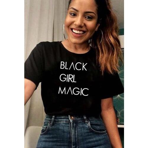 BLACK GIRL MAGIC Fashion Tshirt Women Casual T Shirt Short Sleeve O-Neck Tops Shirts For Young Girls Lady