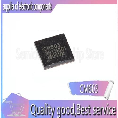 5 PCS CM603 new original LCD chip QFN - a 24 in good repair chips