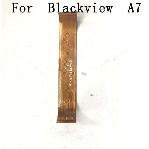 Blackview A7 Used USB Charge Board to Motherboard FPC For Blackview A7 Repair Fixing Part Replacement