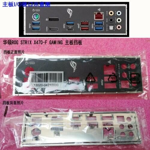 Original IO I/O Shield BackPlate Blende Bracket For Asus ROG STRIX X470-F GAMING , X470-F GAMING