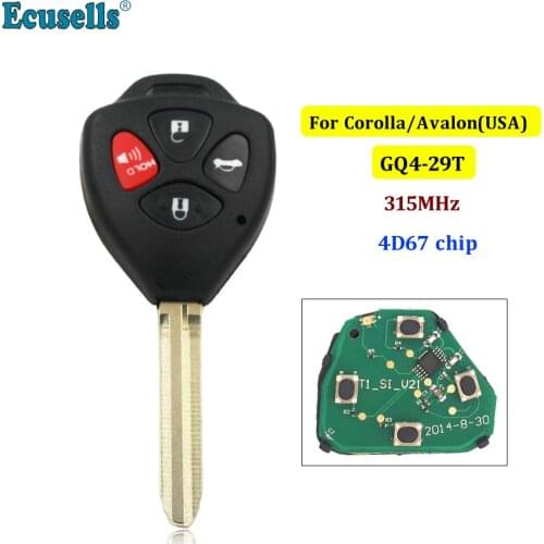 4 Buttons Remote Key 315MHz 4D67 Chip inside for TOYOTA AVALON/COROLLA 2007 2008 2009 2010 GQ4-29T