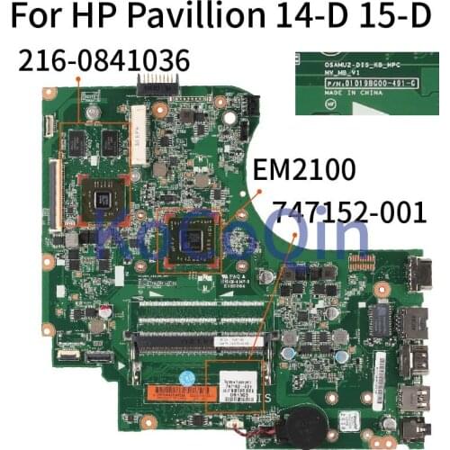 KoCoQin Laptop motherboard For HP Pavillion 14-D 15-D Mainboard 01019BG00 747152-001 EM2100 CPU 216-0841036