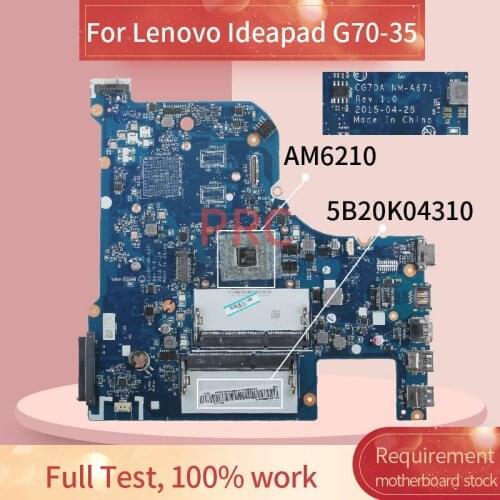 5B20K04310 For Lenovo Ideapad G70-35 AM6210 Laptop motherboard NM-A671 A4-6210 Notebook Mainboard