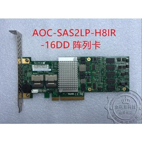 Original Supermicro AOC-SAS2LP-H8ir LSI 2108 RAID array card 6GB seconds 9260-8I H20