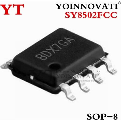 10PCS SY8502FCC BDX SY8502 8502 SOP8 New original IC Best quality