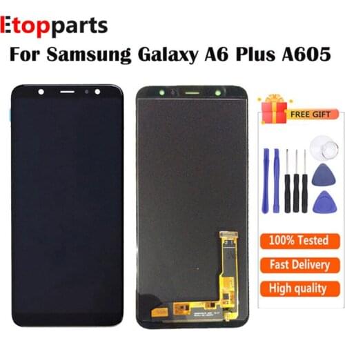 For Samsung Galaxy A6 Plus 2018 LCD A605 A6+ LCD Screen With Touch Screen Digitizer Assembly Free Shipping