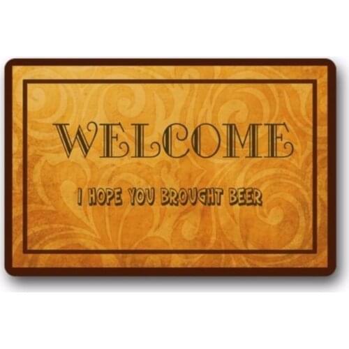 WELCOME I Hope You Brought Beer Custom Indoor/Outdoor Door mats Indoor/Outdoor Doormat 30(L) x 18(W) Inch