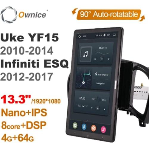 Ownice 1080P Android 10.0 Car Radio ForNissan Juke YF15 2010-2014 Infiniti ESQ2012-2017 Multimedia head Unit 13.3" IPS Rotatable