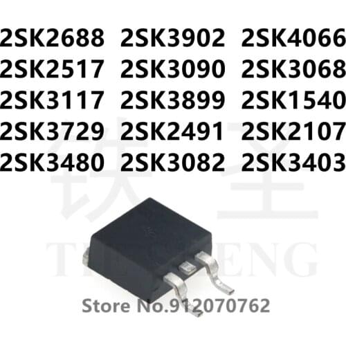 10PCS 2SK2688 2SK3902 2SK4066 2SK2517 2SK3090 2SK3068 2SK3117 2SK3899 2SK1540 2SK3729 2SK2491 2SK2107 2SK3480 2SK3082 2SK3403