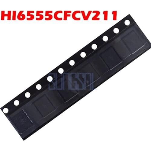 10pcs/lot 100% Original HI6555CFCV211 hi6555 V2 V211 Power IC For Huawe Glory8 Play 5C 7X Power Supply Chip PMIC PM