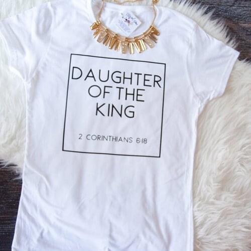 Christian T Shirts Women Daughter of The King Letter Print Cotton Cute Christian Tshirt Womens Jesus Shirt Harajuku Tops