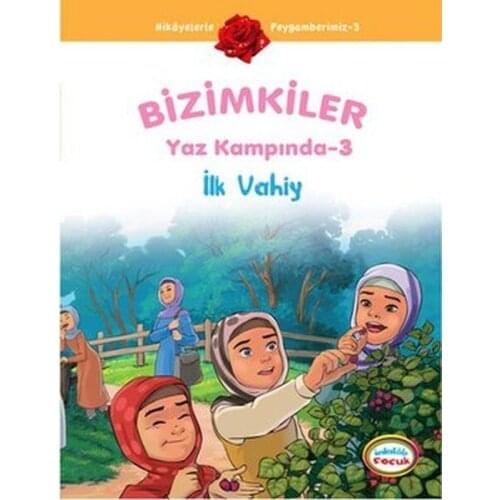 Our parents Summer Camp 3-the First Revelation Bu Alkane Sarıçiçek İnkılab Broadcasts