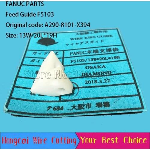 FANUC Feed Guide F5103 13W*20L*19T Original Code A290-8101-X394 for Fanuc Machine Parts