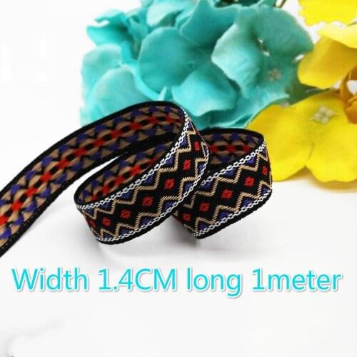 New Width 1.4cm Black apricot Red high quality nations style jacquard ribbon dance DIY costume accessories Ribbons long 1meter