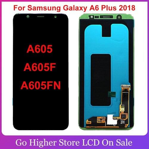 6.0'' OLED For Samsung Galaxy A6 Plus 2018 Lcd Display Touch Screen Assembly A605 A605F A605FN Lcd Display Screen