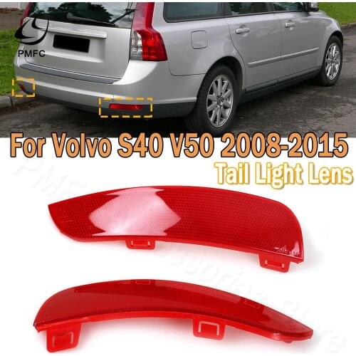 PMFC Stop Light Brake Light Rear Bumper Reflector Lamp Light Lens Reflector Lamp For Volvo S40 V50 2008-2015 30763345 30763346