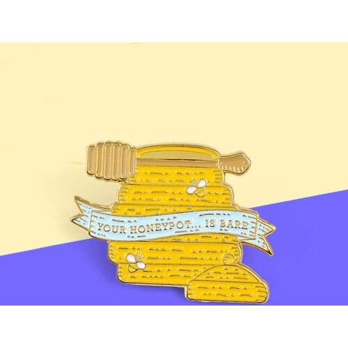 Sweety Hive Honey Pot Bee Enamel Pin Your honeypot is bare Honey Jar Custom Brooches Lapel Badge Cute Jewelry for Friends