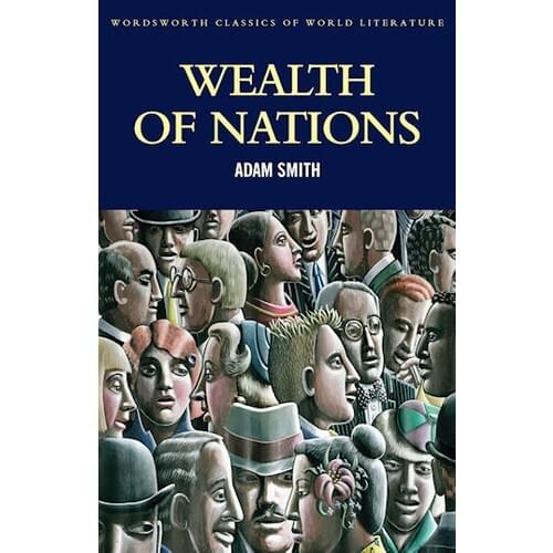 The The Wealth Of Nations - Adam Smith English