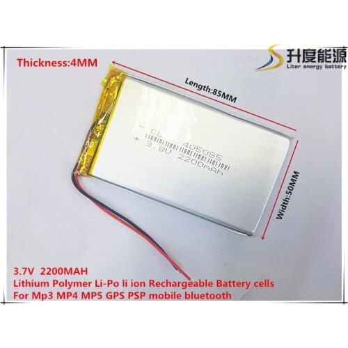 3.7V 2200mAh 405085 Lithium Polymer Li-Po li ion Rechargeable Battery cells For Mp3 MP4 MP5 GPS PSP mobile bluetooth