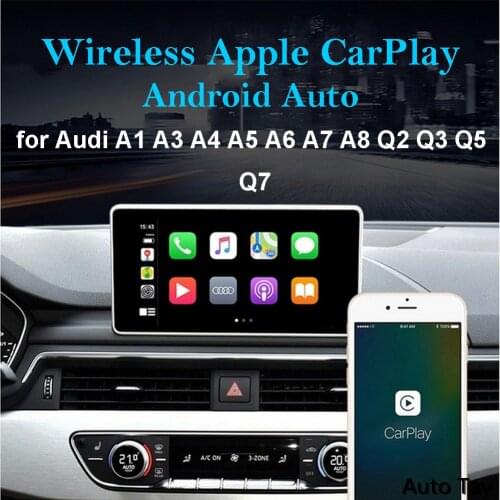2020 Wireless Apple CarPlay for Audi A3 A4 A5 A6 A7 A8 Q2 Q3 Q5 Q7 MMI Car Play Android Auto Mirror Reverse Camera