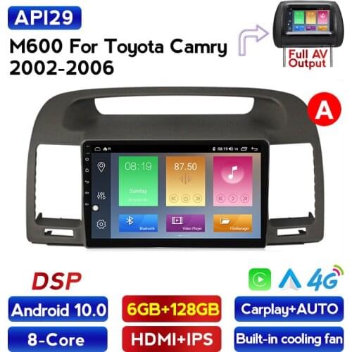 4G LTE Android 10 6 RAM 12G ROM HDMI DSP For Toyota Camry 5 XV 30 2001-2006 Car Radio Multimedia Video Player Navigation GPS