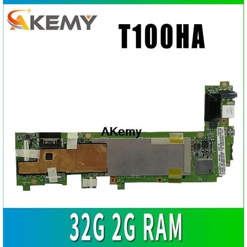 T100HA Motherboard 32G 2G RAM for ASUS T100H T100HA T100HN T100HAN Laptop motherboard T100HA Mainboard T100HA Motherboard