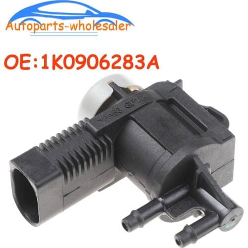 New 1K0906283A 1J0906283A For Volkswagen Audi Seat Skoda TDI EGR Vacuum Solenoid Valve 1J0906283C Car accessories
