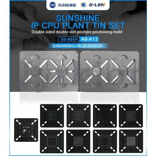 SUNSHINE & G-LON SS-601H PCB HOLDER for iphone A8/A9/A10/A11/A12/A13 CPU Plant Tin Set tin positioning mold tin plant steel net
