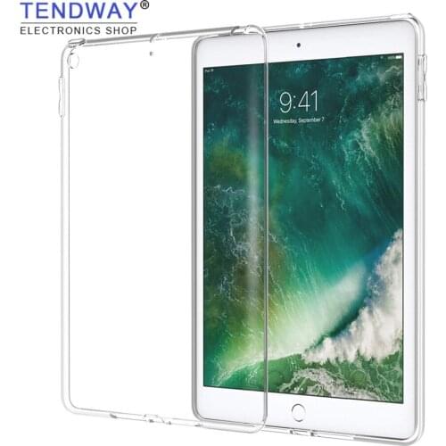 Tendway Tablet Case for iPad 2017/2018 9.7 Pro 10.5 Air 2 Mini 4 Case Clear Soft Transparent Silicone TPU Tablet Case Back Cover