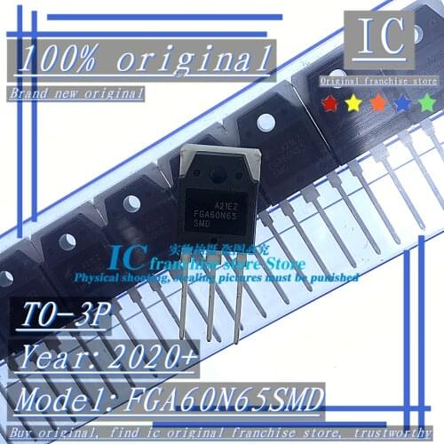 2020+ 100% Brand new original 10PCS FGA60N65SMD TO-3P IGBT triode high power tube 60V650V commonly used in electric welding
